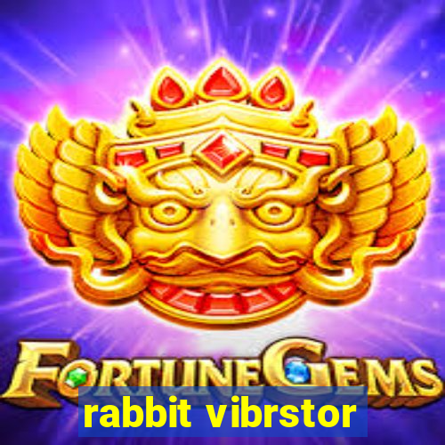 rabbit vibrstor